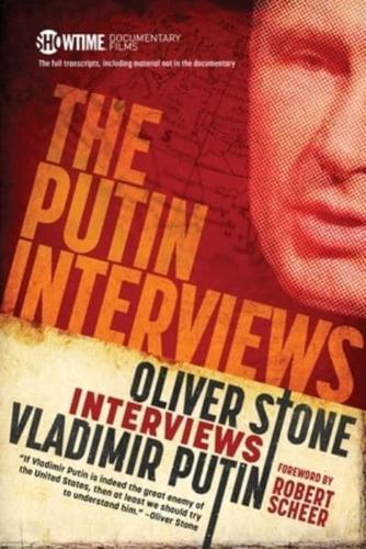 The Full Transcripts of the Putin Interviews