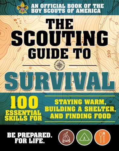 The Scouting Guide to Survival
