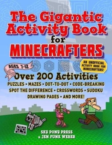 The Gigantic Activity Book for Minecrafters