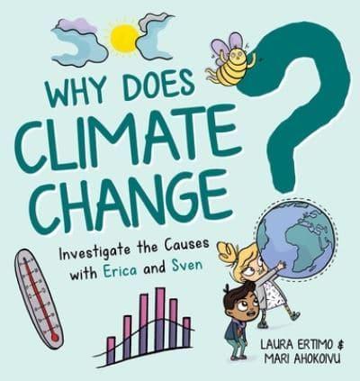 Why Does Climate Change?