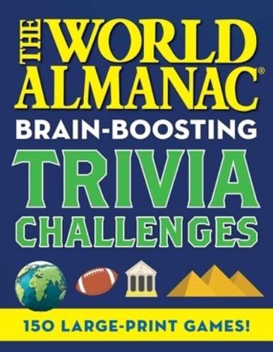 The World Almanac Brain-Boosting Trivia Challenges