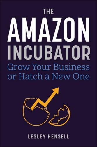 The Amazon Incubator