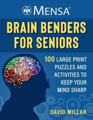 Mensa(r) Brain Benders for Seniors
