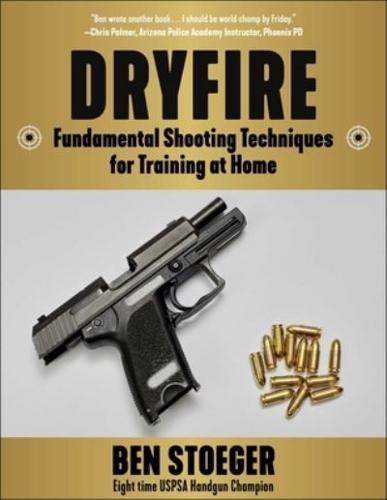 Dryfire Reloaded