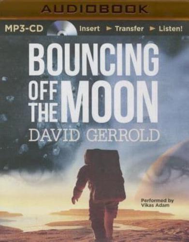 Bouncing Off the Moon