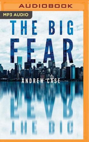The Big Fear