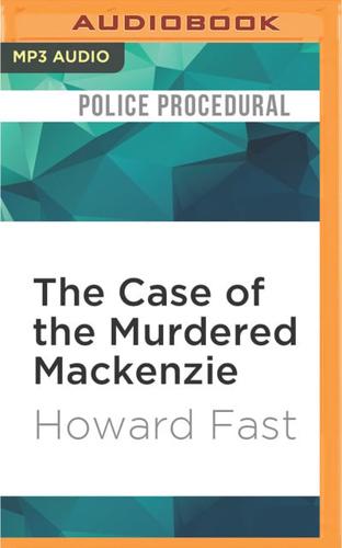 The Case of the Murdered Mackenzie