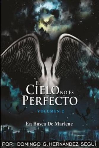 El Cielo No Es Perfecto