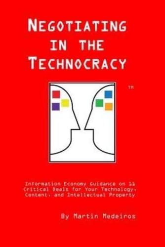 Negotiating in the Technocracy