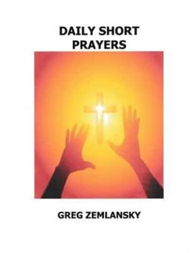 Daily Short Prayers