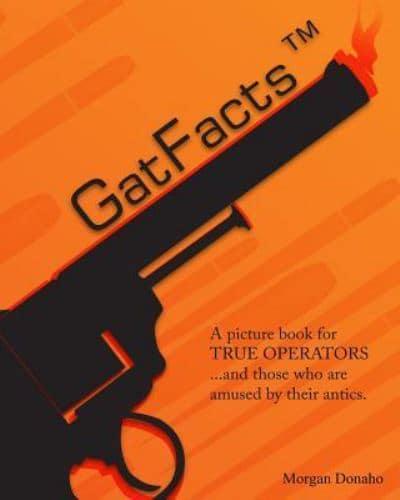 GatFacts? The Book!