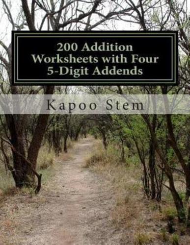 200 Addition Worksheets With Four 5-Digit Addends