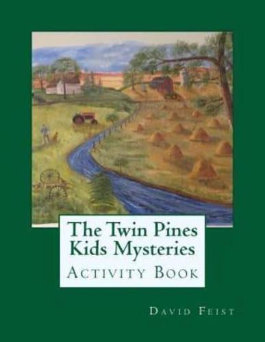 The Twin Pines Kids Mysteries Activity Book