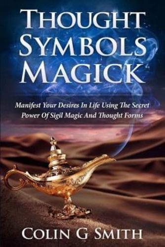 Thought Symbols Magick Guide Book