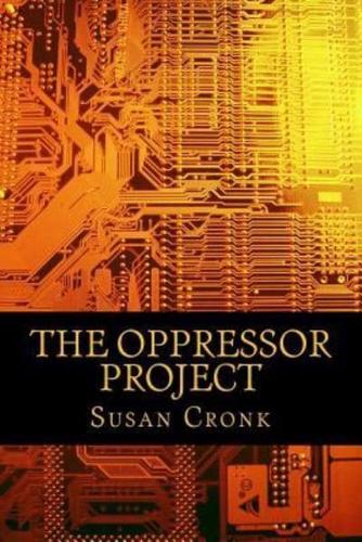 The Oppressor Project