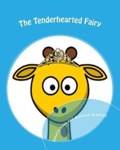 The Tenderhearted Fairy