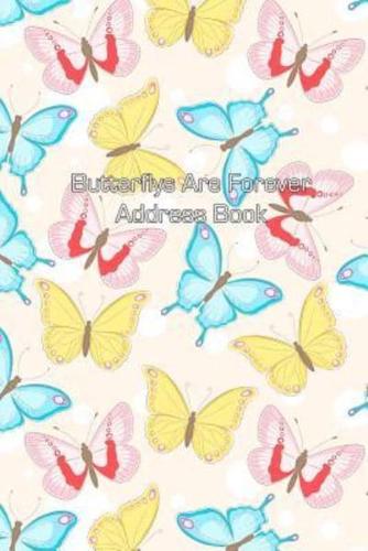 Butterflys Are Forever Address Book