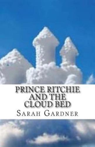 Prince Ritchie and the Cloud Bed