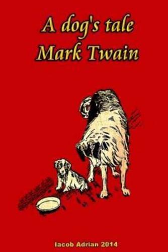 A Dog's Tale Mark Twain