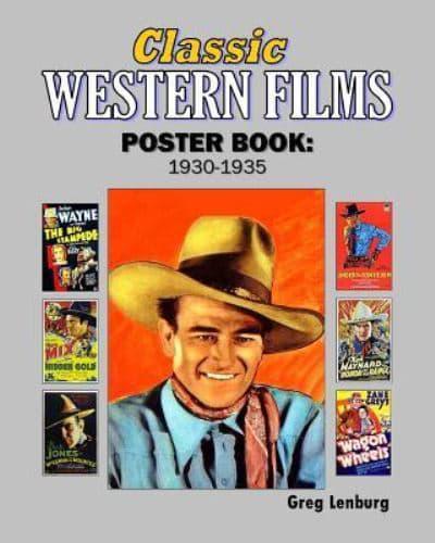 Classic Westerns Films Poster Book