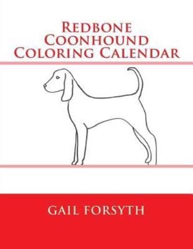 Redbone Coonhound Coloring Calendar