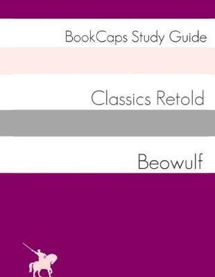 Beowulf In Plain and Simple English