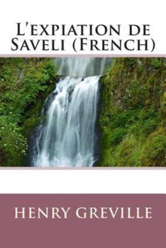 L'Expiation De Saveli (French)