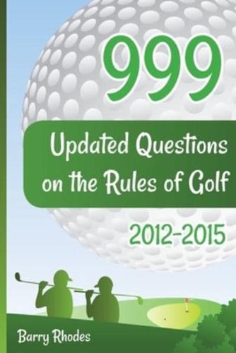 999 Updated Questions on the Rules of Golf 2014 2015