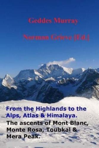 The Complete Highlands to the Alps, Atlas & Himalaya.