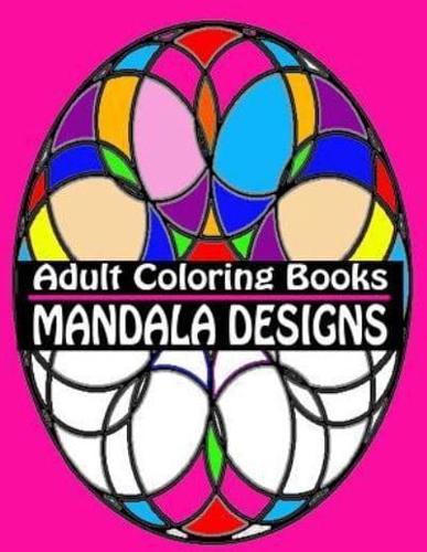 Adult Coloring Books Mandala Designs