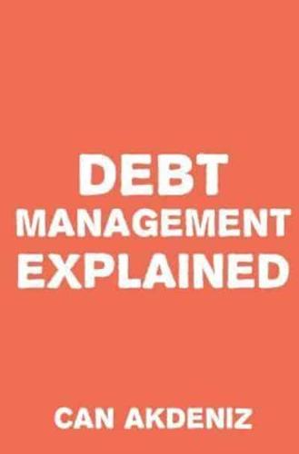 Debt Management Explained