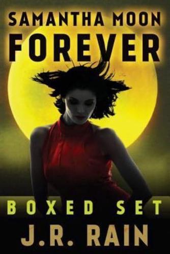 Samantha Moon Forever: Boxed Set