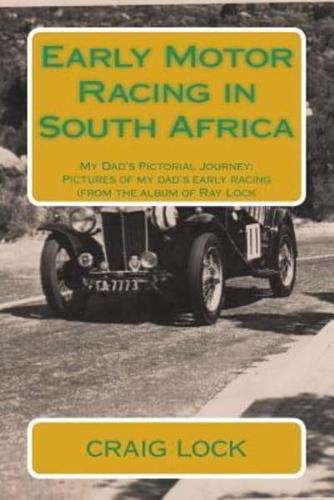 Early Motor Racing in South Africa