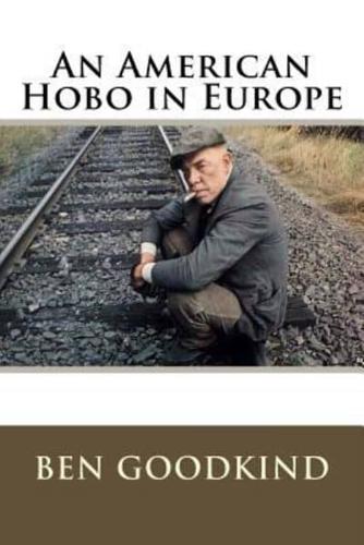 An American Hobo in Europe