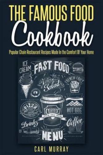 The Famous Food Cookbook