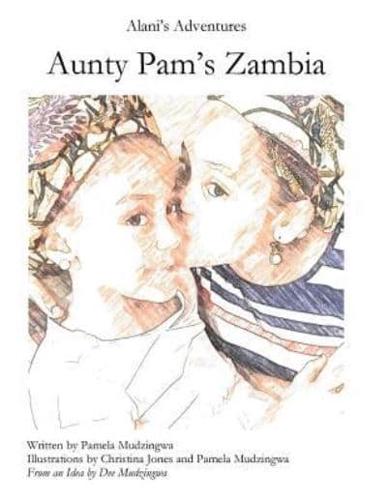 Aunty Pam's Zambia