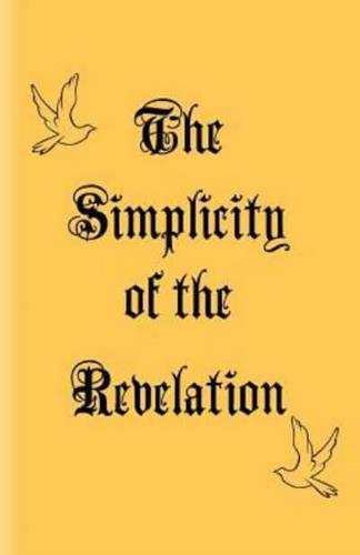 The Simplicity of the Revelation