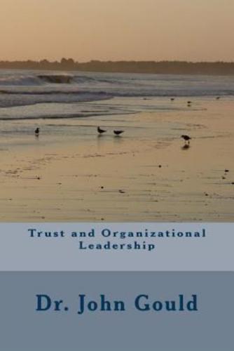 Trust and Organizational Leadership