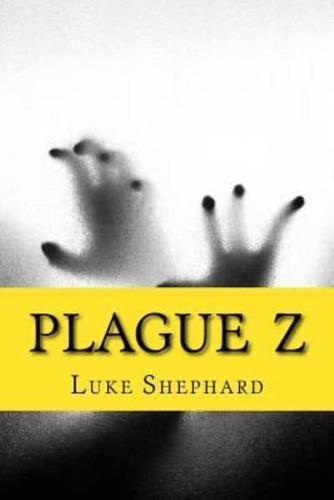 Plague Z