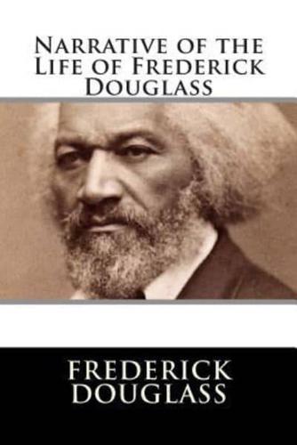 Narrative of the Life of Frederick Douglass