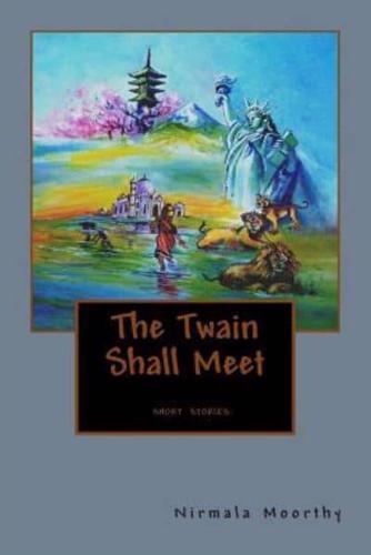 The Twain Shall Meet