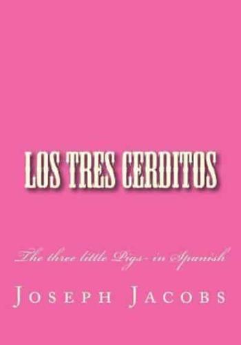 Los Tres Cerditos