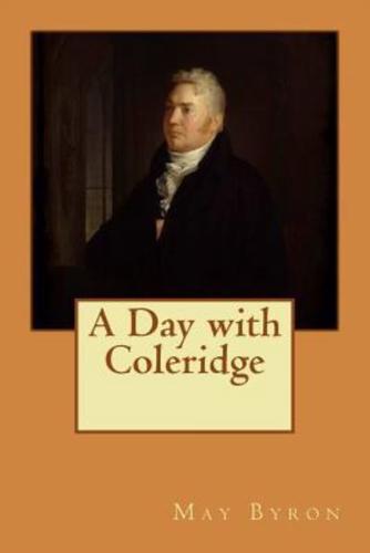 A Day With Coleridge