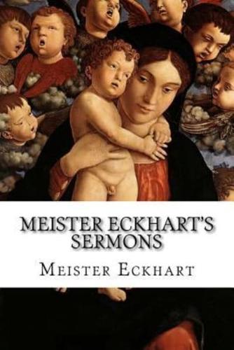 Meister Eckhart's Sermons
