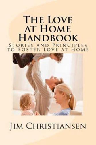 The Love at Home Handbook