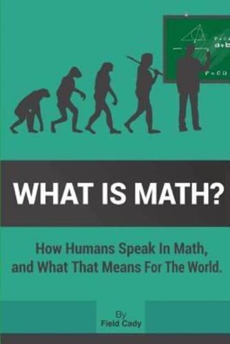 What Is Math?