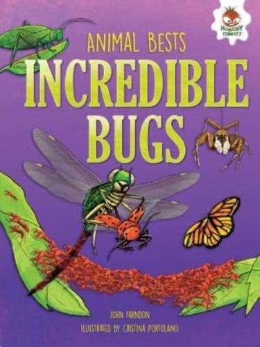 Incredible Bugs