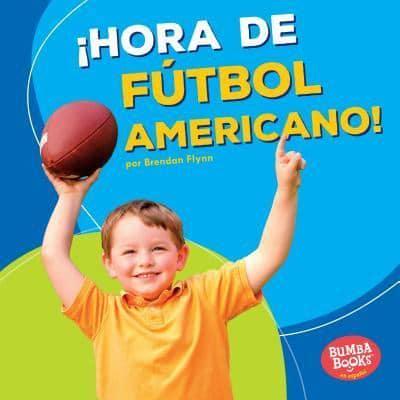 ãHora De Fútbol Americano!