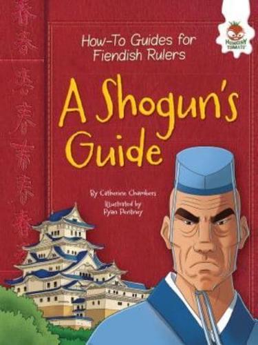 A Shogun's Guide