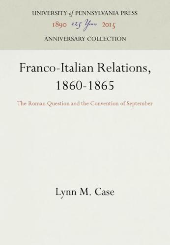 Franco-Italian Relations, 1860-1865